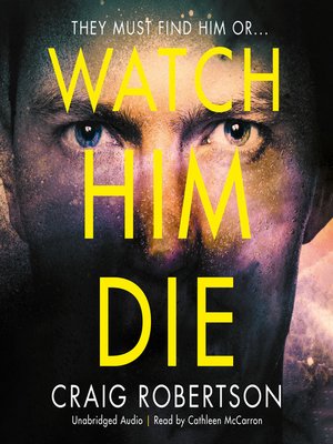 cover image of Watch Him Die